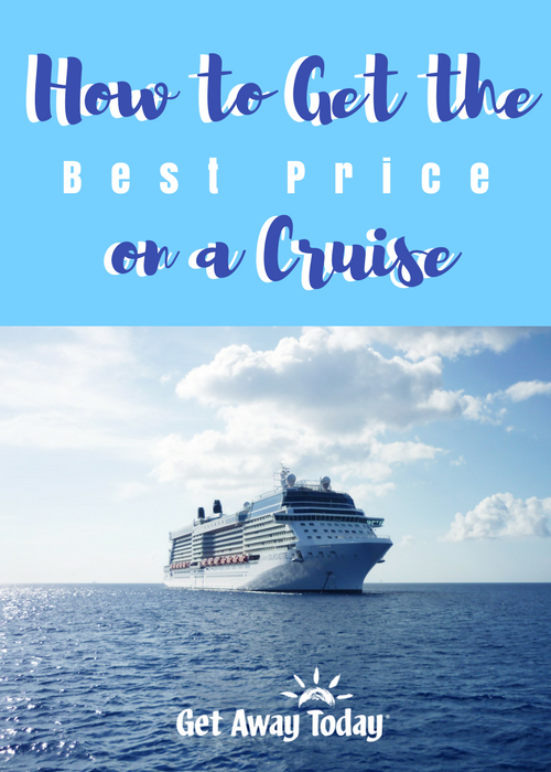 how to get the best price for a cruise